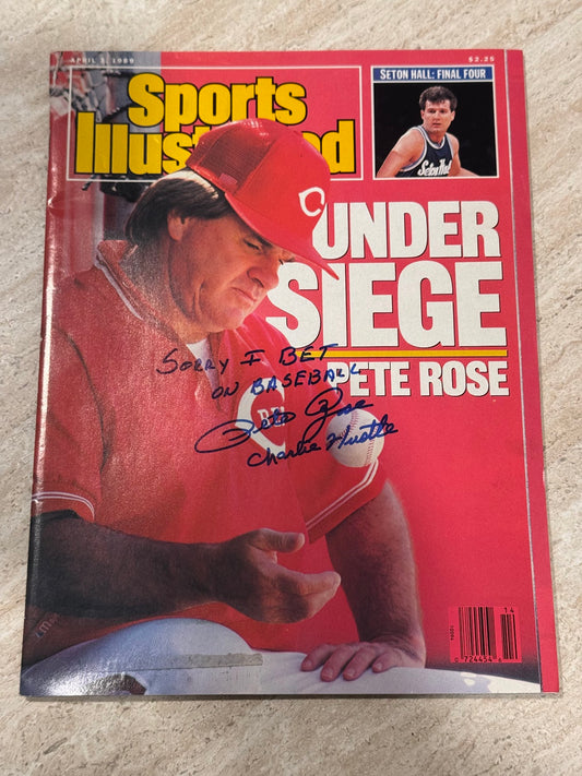 Extremely Rare Pete Rose Autographed Signed 1989 Sports Illustrated Inscribed "SORRY I BET ON BASEBALL" and "CHARLIE HUSTLE"