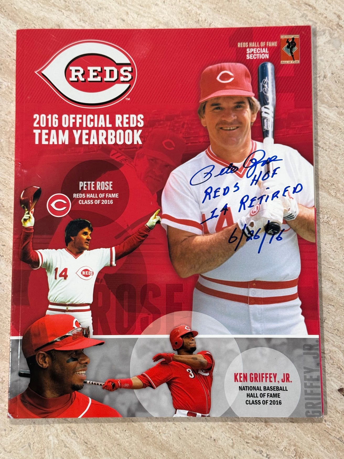 Rare Pete Rose Autographed Signed 2016 Cincinnati Reds Yearbook Inscribed with "REDS HOF" "14 RETIRED" AND "6/26/16"