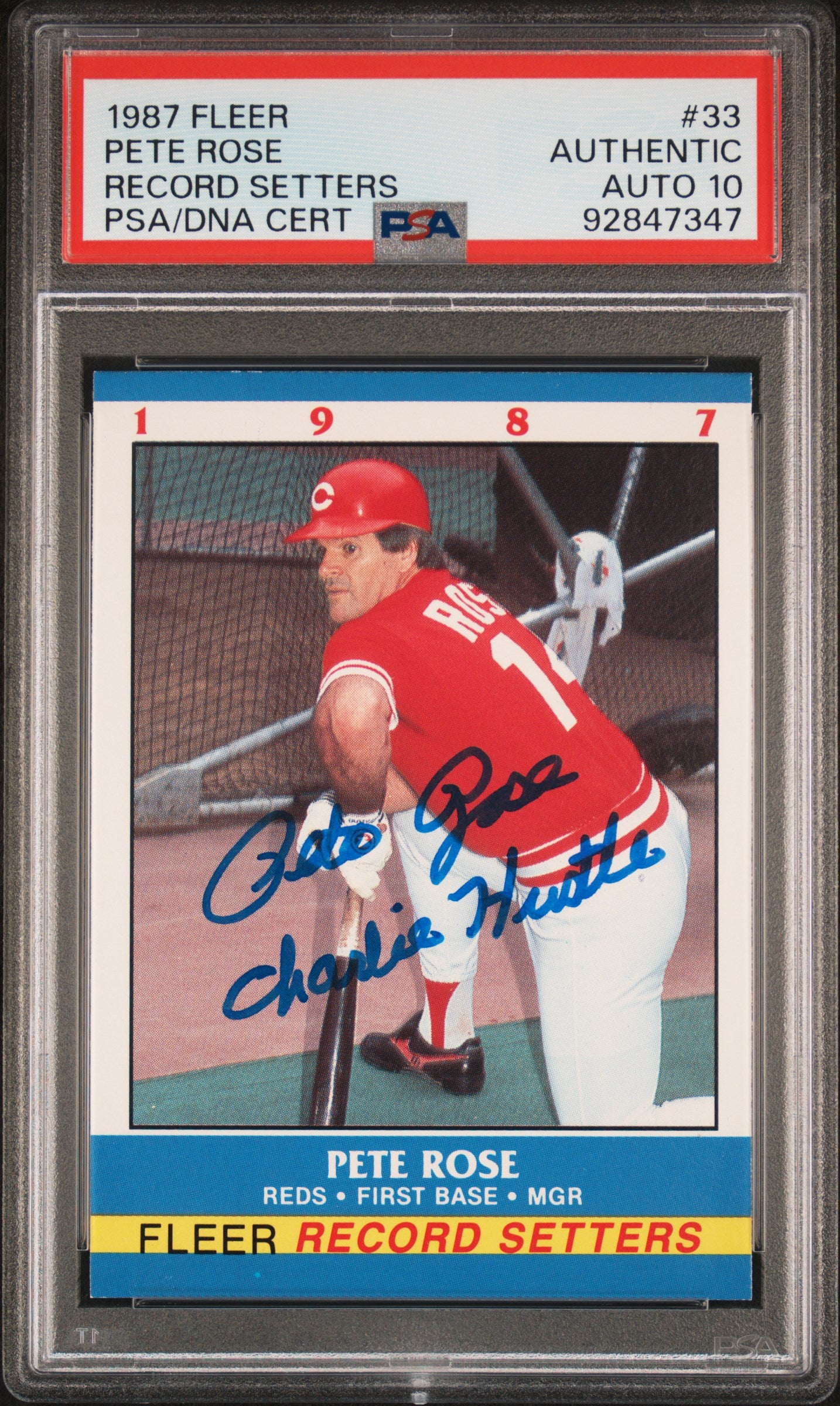 Super Rare Pete Rose Autographed Signed and Inscribed "CHARLIE HUSTLE" 1987 Fleer Record Setters Baseball Card PSA Slabbed Authenticated and Graded AUTO 10