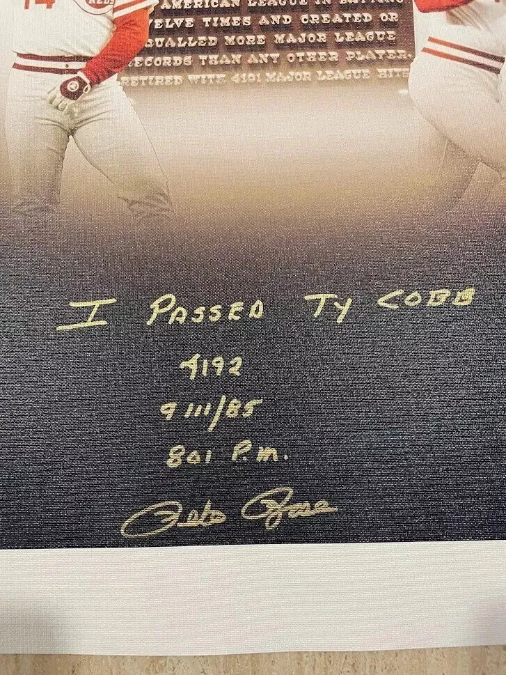 Super Rare Pete Rose Autographed Custom 16x20 Canvas Inscribed "I Passed Ty Cobb 4192 9/11/85 8:01 PM"